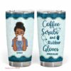 Coffee scrubs and rubber gloves| gift for nurse| personalized tumbler