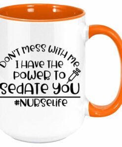 I have the power to sedate you| funny gift for nurse