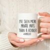 I've seen more private parts than a hooker| cute gift mug for nurse - 15 oz