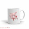 Nurse life with heart beat| beautiful gift mug for mom - 15 oz