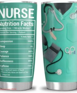 Nurse nutrition facts with blouse| tumbler gift for nurse - 30 oz