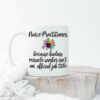 Nurse practitioner with floral| cute gift mug for girlfriend - 15 oz