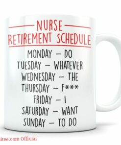 Nurse retirement schedule| lovely gift mug for mom and daughter - 15 oz