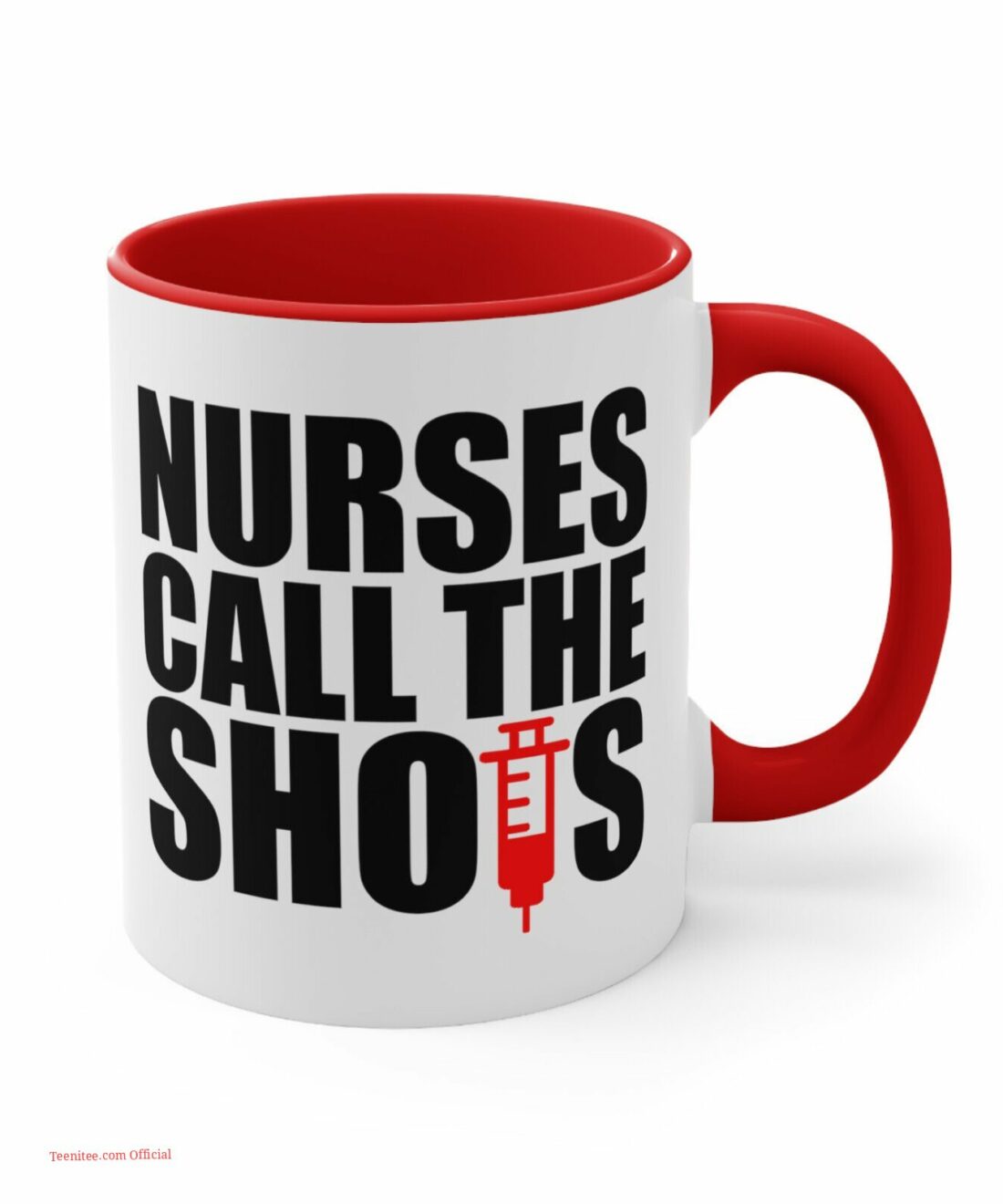 Nurse call the shot| cute gift mug for mom or daughter - 11oz