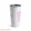 Nurses save lives| nurse tumbler gift