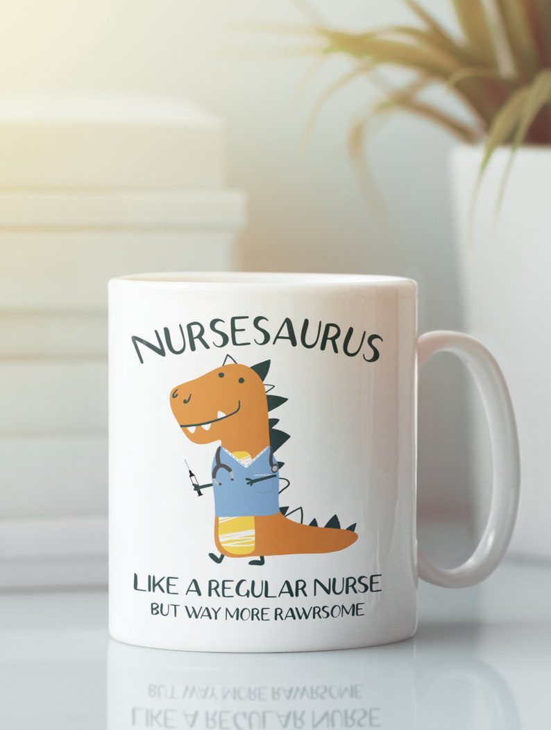 Nursesaurus| funny and cute gift mug for nurse - 15 oz