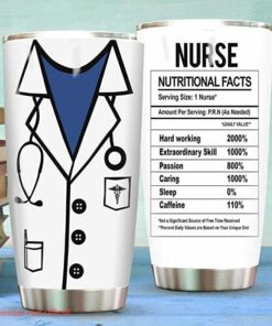 Nutrition fact with white blouse| tumbler gift for nurse - 30 oz