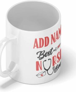 Best nurse ever| custom name gift mug for mom and wife