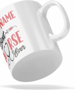 Best nurse ever| custom name gift mug for mom and wife