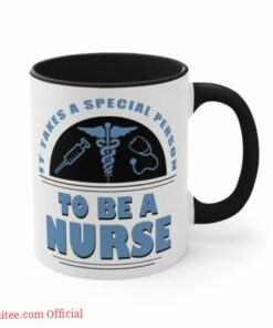 Special person to be a nurse| meaningful mug gift for your mom - 11oz