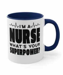 Superpower of nurse| cute gift mug for wife and mom