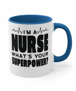 Superpower of nurse| cute gift mug for wife and mom