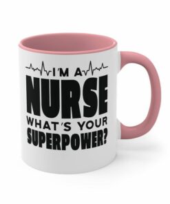 Superpower of nurse| cute gift mug for wife and mom