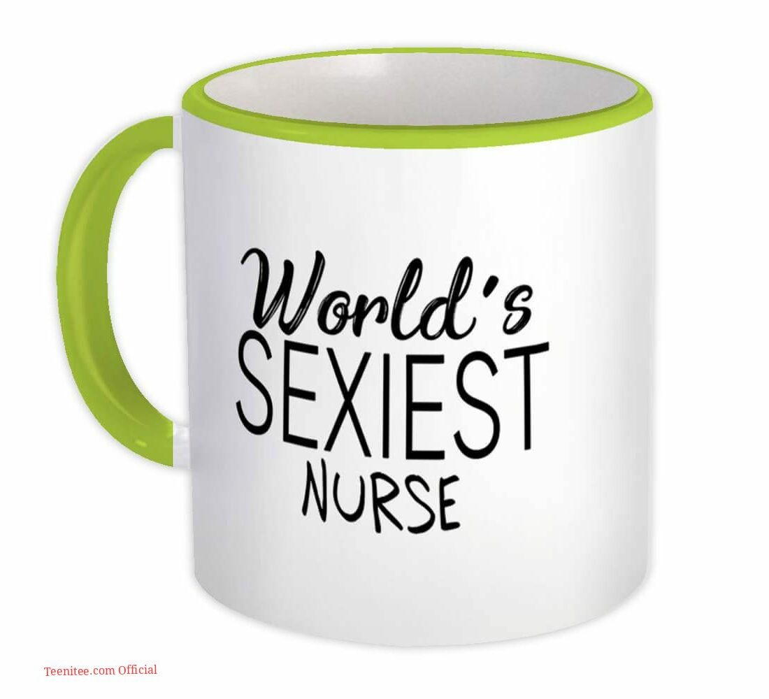 Worlds sexiest nurse| funny gift mug for girlfriend and sister