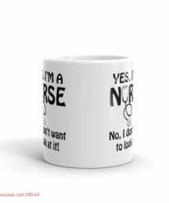 Yes i'm a nurse| funny gift mug for mom and wife