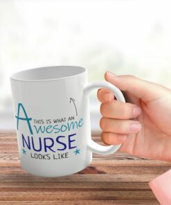 This is what an awesome nurse looks like| funny gift mug - 15 oz