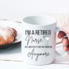 I am a retired nurse| lovely gifrt mug for mom and wife