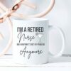 I am a retired nurse| lovely gifrt mug for mom and wife