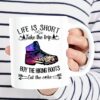 Life is short – take the trip hiking coffee mug gift for hikers – teenitee