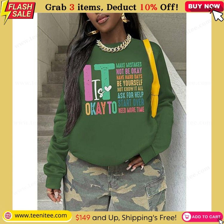 a classy chic boutique sweaters its okay to be yourself graphic long sleeve casual sweatshirt color green size various 642.jpg