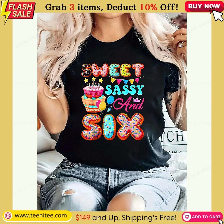 sweet sassy six 6 years old donut lover 6th birthday kids print t shirt casual crew neck short sleeved summer top womens wear 420.jpg